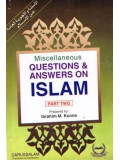 Miscellaneous Questions and Answers on Islam, Part Two